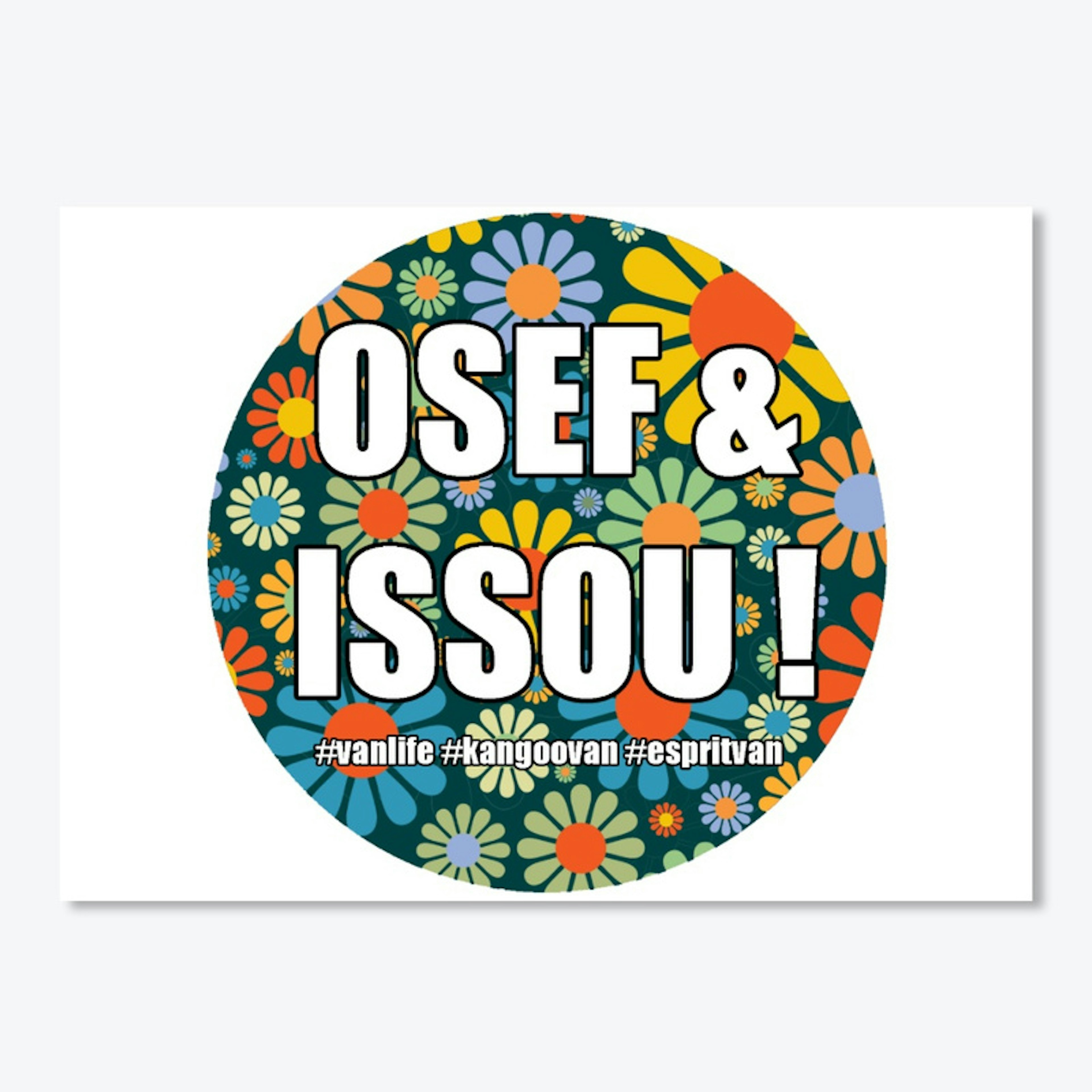 Osef et Issou